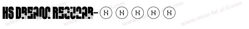 HS Dream Regular字体转换